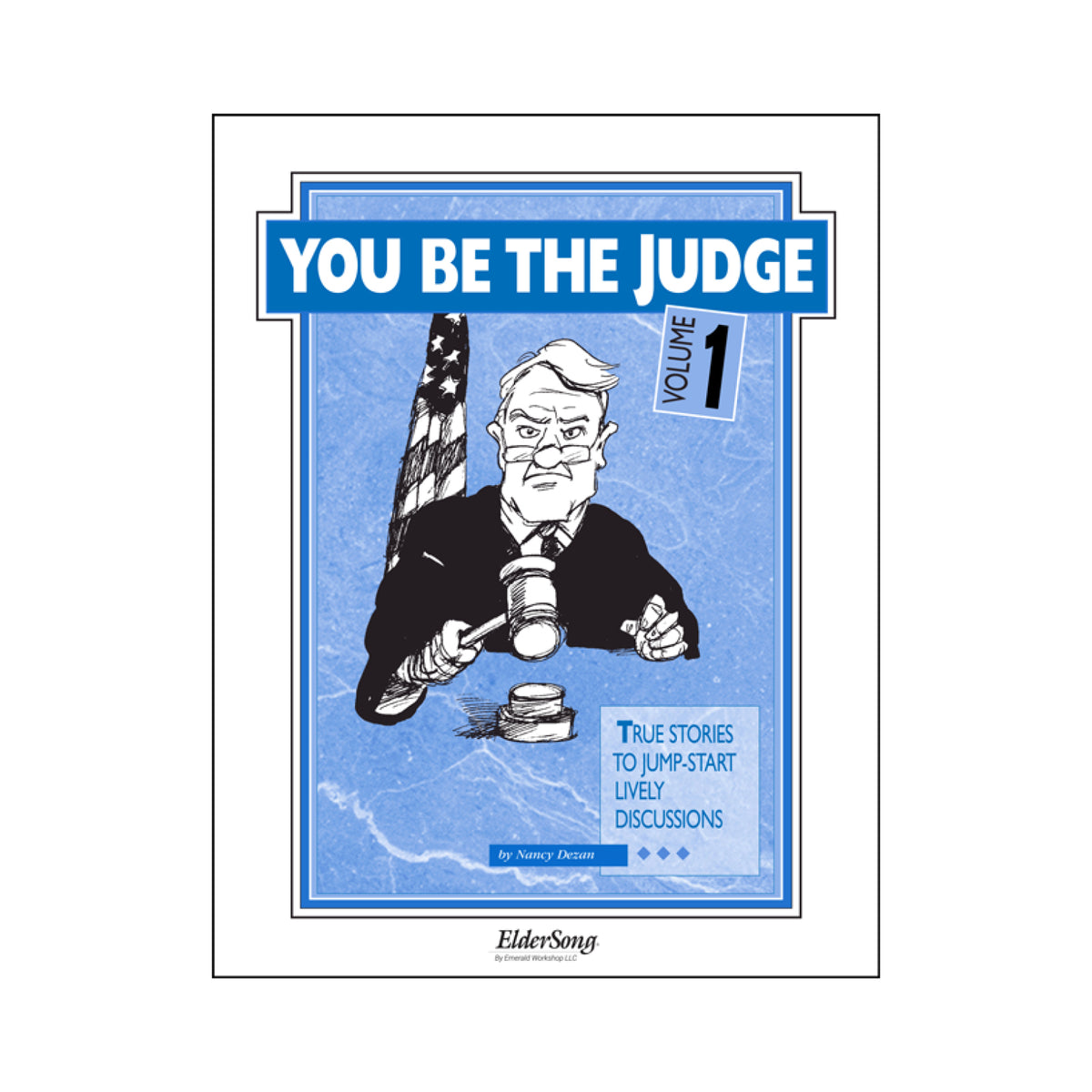 Livre You Be the Judge 1, Eldersong