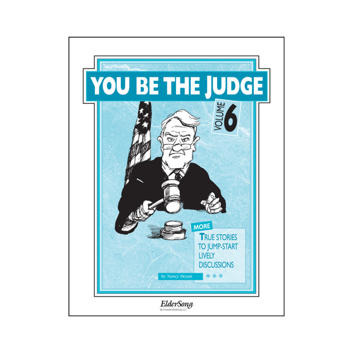 Livre You Be the Judge 6, Eldersong