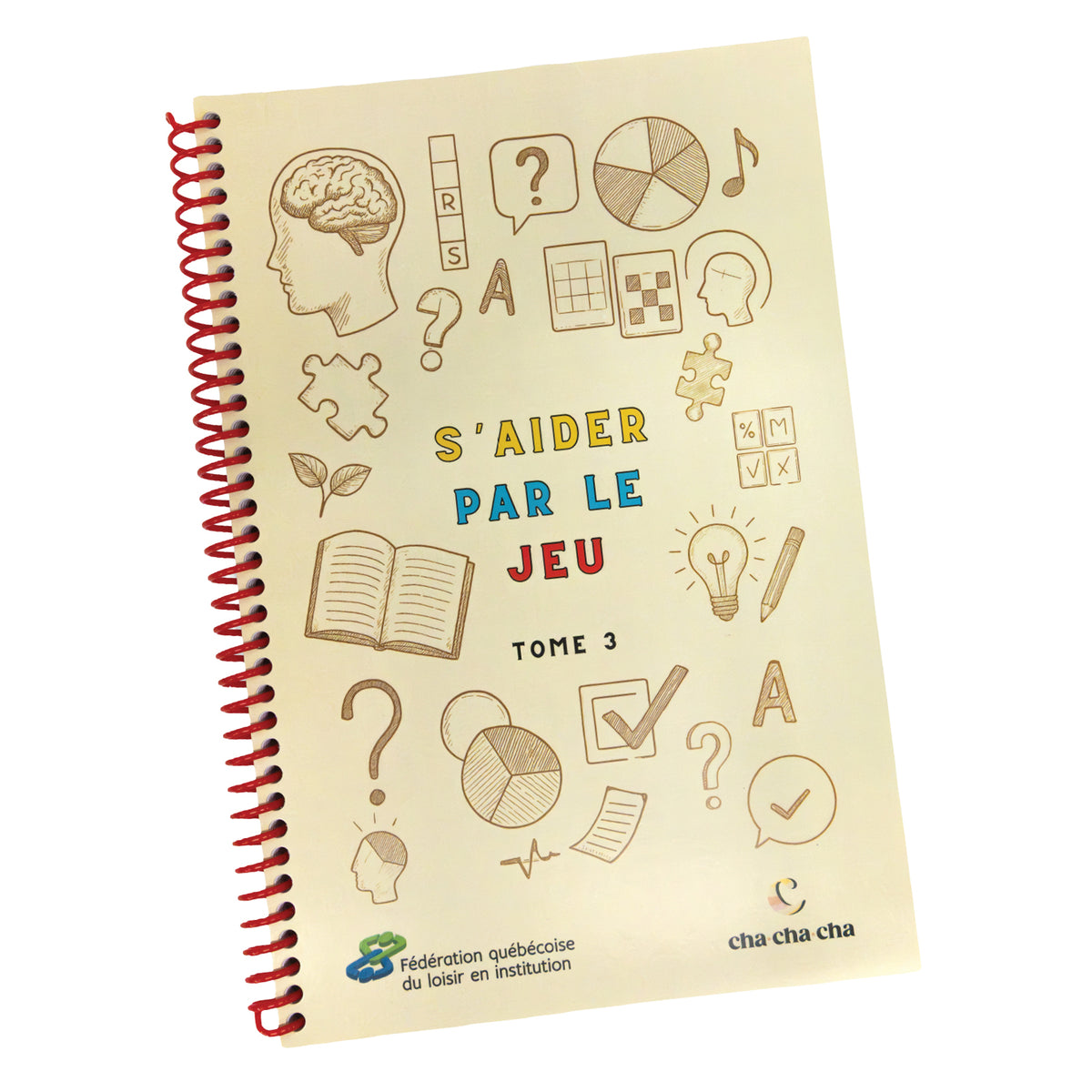 Recueil S'aider par le jeu Volume 3, FQLI