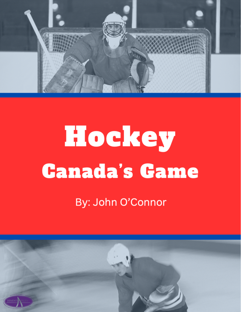 Hockey: Canada's Game